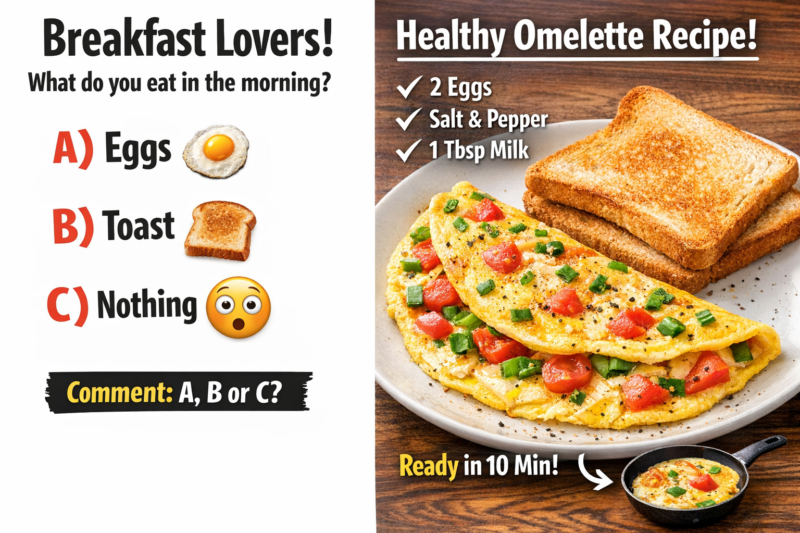 🍳 1. Healthy Omelette (Detailed Recipe)